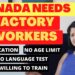 Factory Worker Jobs In Canada with Free Visa Sponsorship