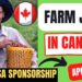 Multiple Recruitment for Farm Workers in Canada With Free Visa Sponsorship