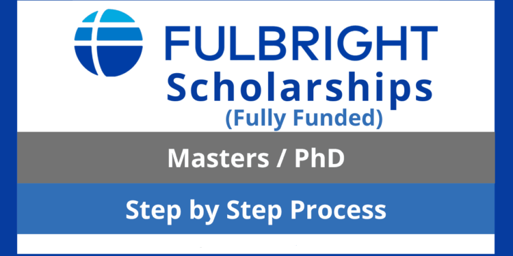 Full Funding Scholarship in USA: Fullbright Foreign Students Scholarships Program